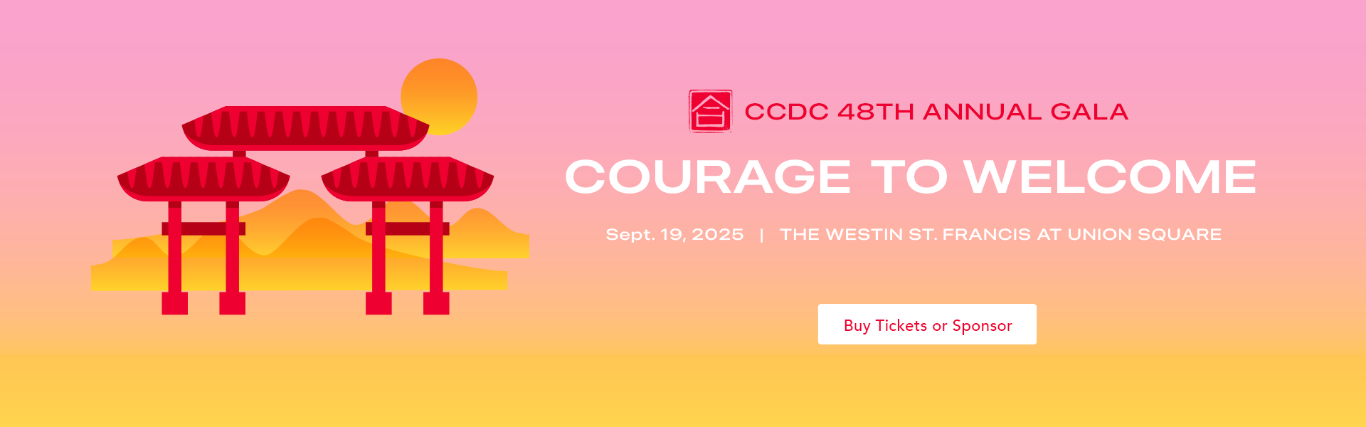 ccdc 48 years 48th anniversary gala on september 19, 2025 at the westin st francis, 335 powell street, san francisco